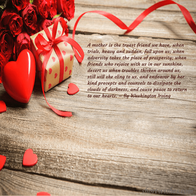 Ecard with a red heart A mother is the truest friend we have, when trials Ecard with a red heart